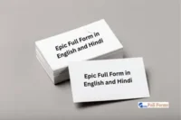Epic Full Form in English and Hindi