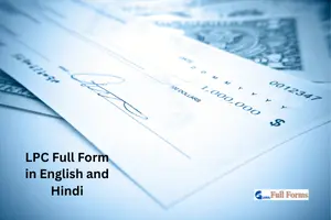 LPC Full Form in English and Hindi – Unlock the Term
