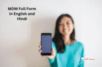 MDM Full Form in English and Hindi