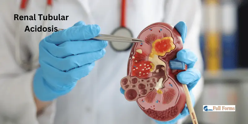 Renal Tubular Acidosis 1 Renal Tubular Acidosis